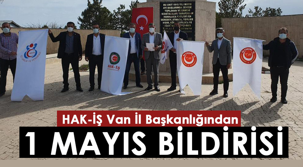 Van HAK-İŞ'ten Anlamlı 1 Mayıs Bildirisi