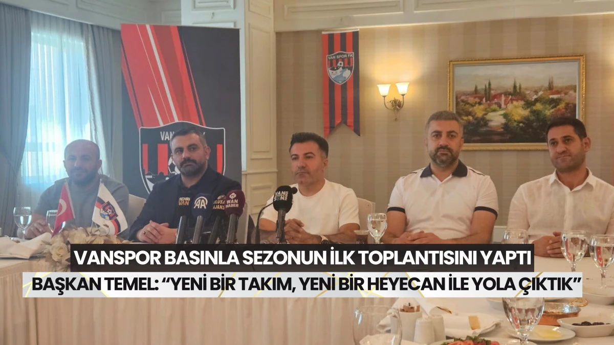 Başkan Temel: “Yeni bir takım, yeni bir heyecan ile yola çıktık”