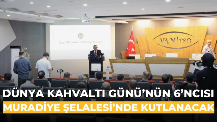 Dünya Kahvaltı Günü’nün 6’ncısı Muradiye Şelalesi’nde Kutlanacak