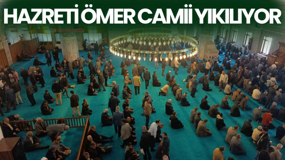 Hazreti Ömer Camii Yıkılıyor