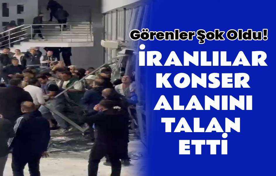 İranlılar Van’da Konser Alanını Talan Etti