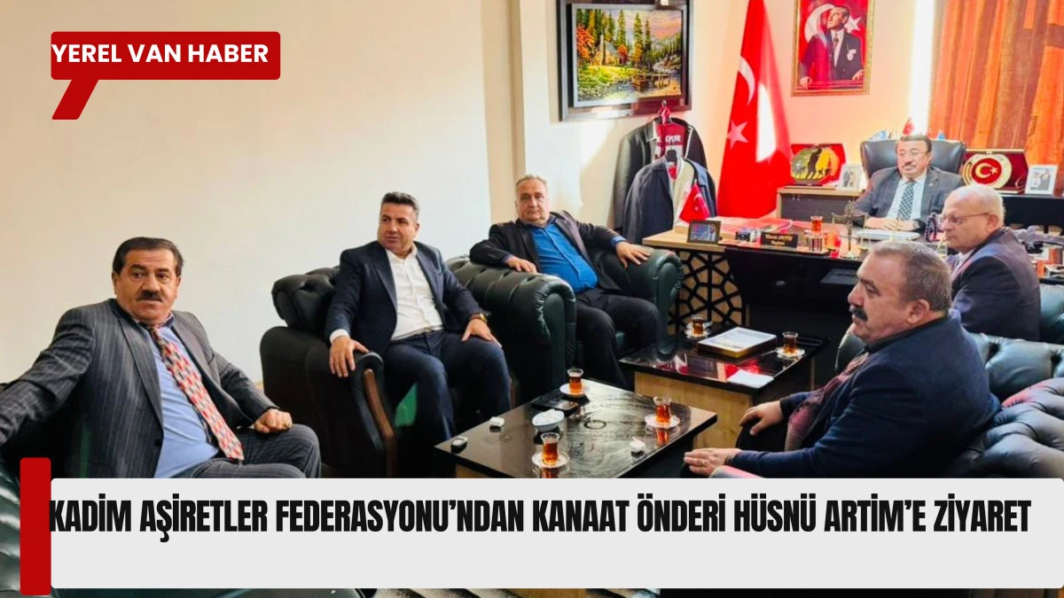 Kadim Aşiretler Federasyonu’ndan Kanaat Önderi Hüsnü Artim’e Ziyaret