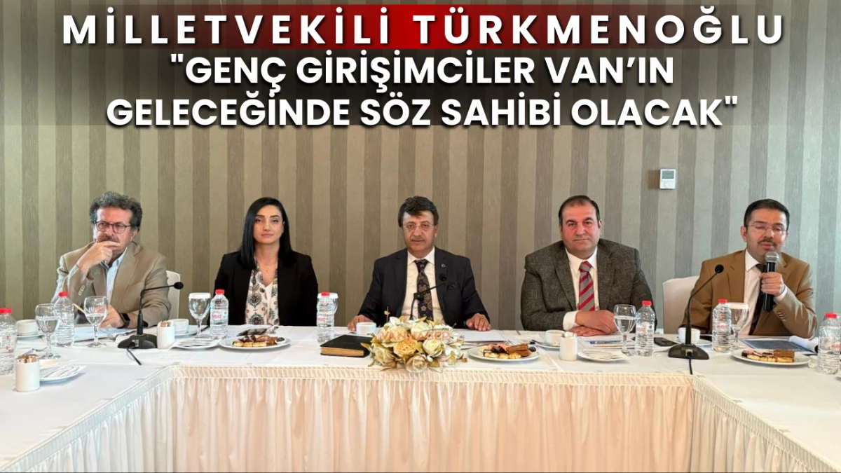 Milletvekili Türkmenoğlu: 