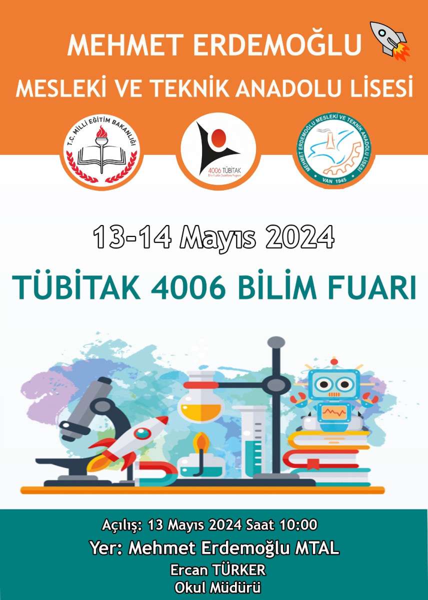 VAN MEHMET ERDEMOĞLU MTAL'DEN TÜBİTAK 4006 BİLİM FUARINA DAVET