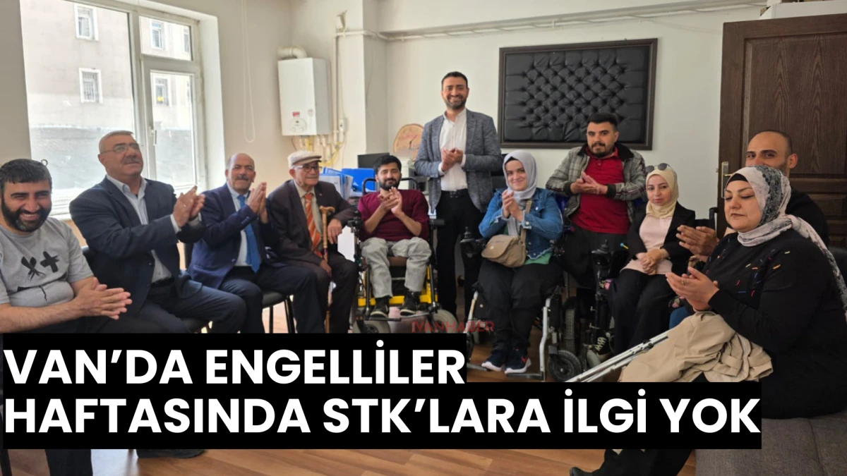 Van’da Engelliler Haftasında STK’lara İlgi Yok