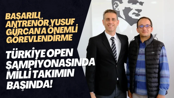 Vanlı Antren&ouml;r Yusuf G&uuml;rcan Milli Takıma G&ouml;revlendirildi